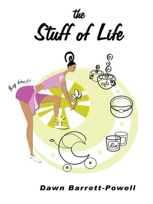 cover image of The Stuff of Life